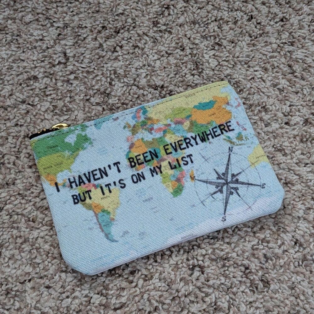 Travel Quote Zipper Pouch “I Haven’t Been Everywhere But It’s On My List” Small